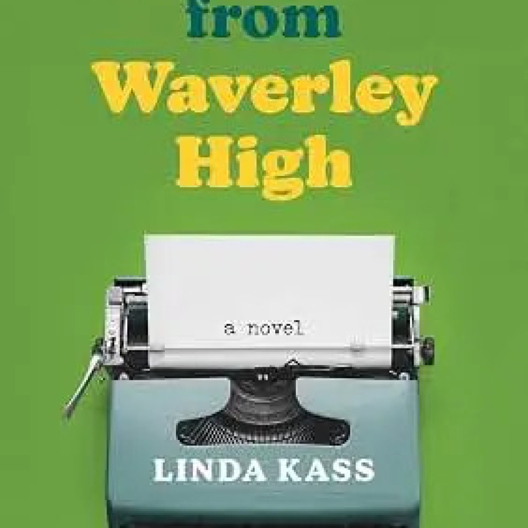 Linda Kass Curates a Soundtrack for 'World News from Waverley High'